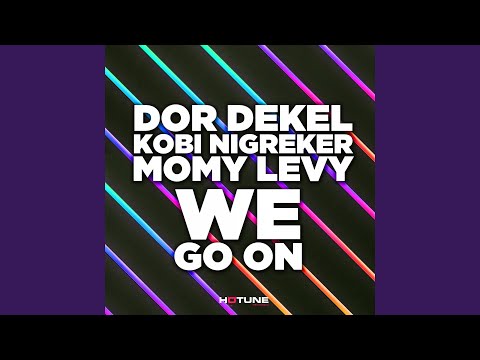 We Go On (feat. Momy Levy)