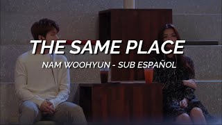 THE SAME PLACE | Woohyun | Sub Español