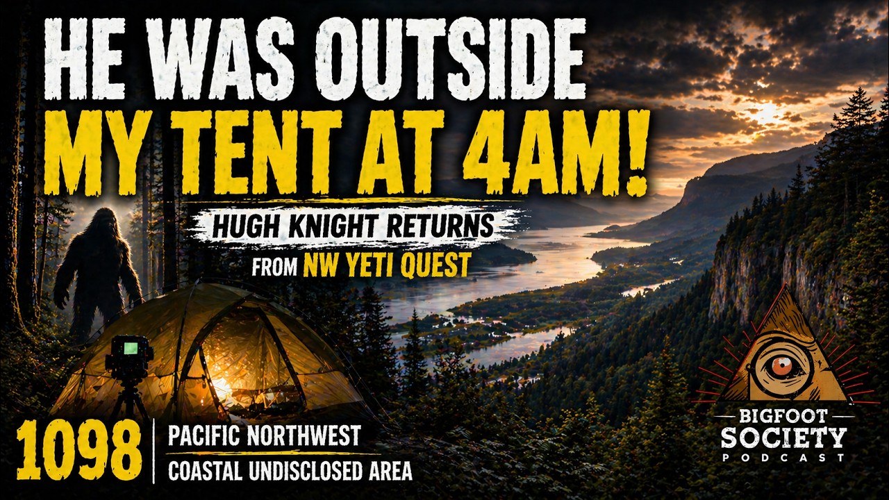 Bigfoot Entered My Campsite at 4AM | NW Yeti Quest’s Wild Pacific Northwest Encounters
