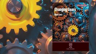 Changing Gears