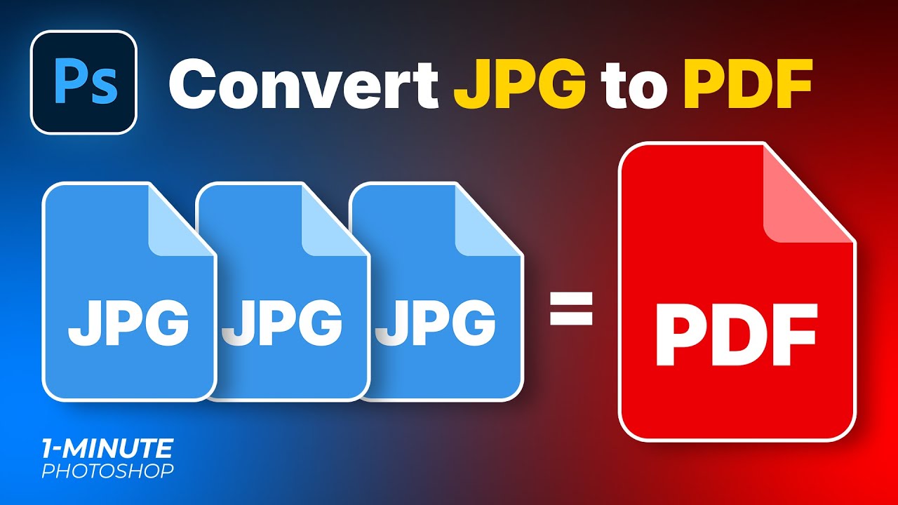 How to Convert Multiple JPG to PDF in Photoshop
