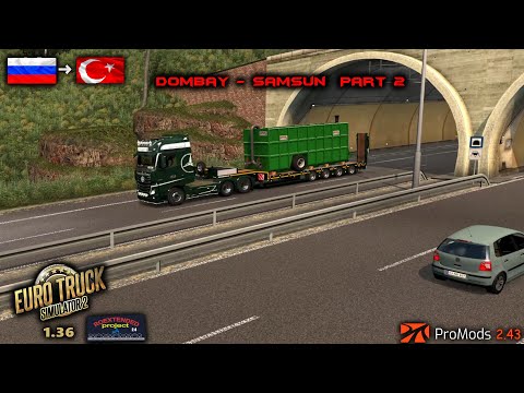 ETS2 1.36 I My Trucking Diary - Ep #261 Part 2 I Dombay - Samsun  I PM 2.43 I RoEx 2.4