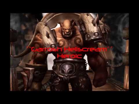 Orcestra vs Garrosh Hellscream Heroic