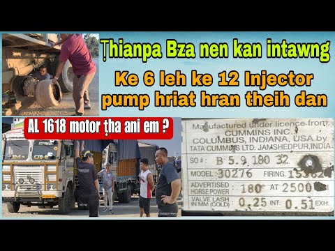 AL 1618 motor ṭha ani em? Ṭhianpa Bza hmuh a khât hle mai || Injector pump hriat hran theih dan 