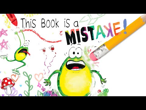 🚨This Book is a Mistake 🐸(kids books read aloud) funny read aloud