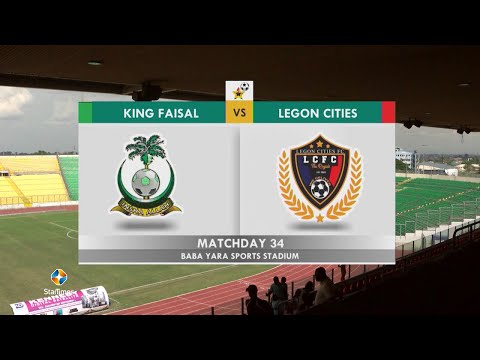 KING FAISAL 2 : 1 LEGON CITIES HIGHLIGHTS - WK 34