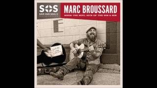 Marc Broussard - "Cry to Me" (Solomon Burke Cover)