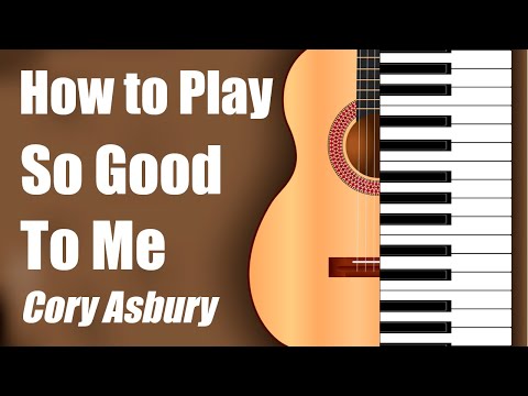 So Good To Me - Cory Asbury