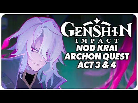 Full Nod Krai Archon Quest Act 3 & 4 Playthrough - Genshin Impact 6.1 / Luna 2