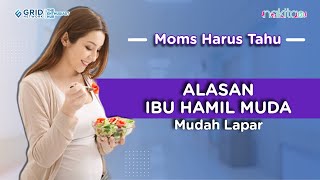 Download lagu Alasan Ibu Hamil Muda Mudah Lapar mp3