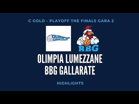Olimpia Lumezzane-BBG Gallarate - C Gold Playoff The Finals gara-2 22-06-2022