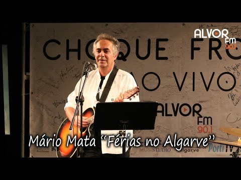 Mário Mata - Férias no Algarve