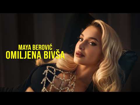 Maya Berović - Omiljena bivša (Official video 2026)