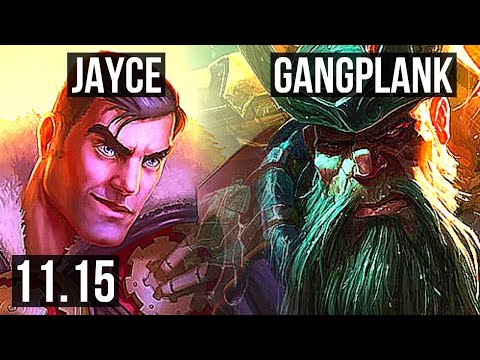JAYCE vs GANGPLANK (TOP) | 7/1/8, 1.2M mastery, Godlike, 300+ games | EUW Master | v11.15