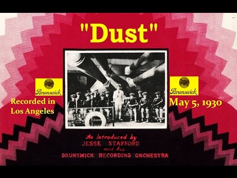 "Dust"  Jesse Stafford and His Palace Hotel Orchestra 1930