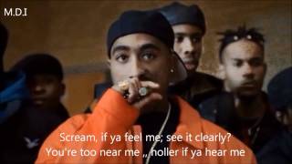 2pac - Holler if you hear me REMIX + lyrics