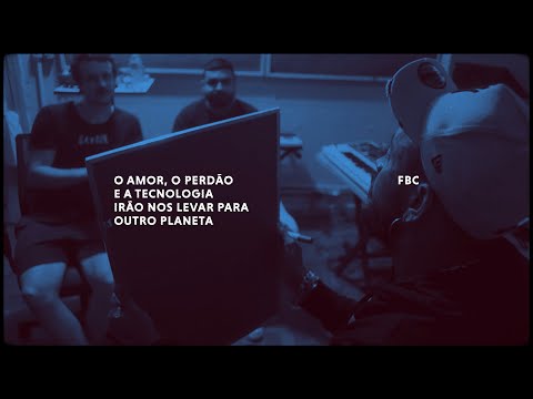 FBC - O Amor, o Perdão e a Tecnologia Irão nos Levar para Outro Planeta (Full Album)
