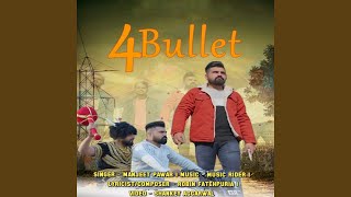 4 Bullet song artwork