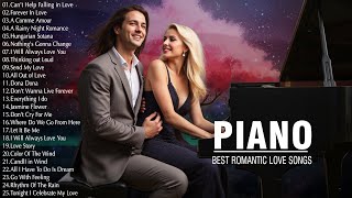 Greatest Hits Romantic Piano Love Songs - Endless Love Songs In The World - Relaxing Piano Music