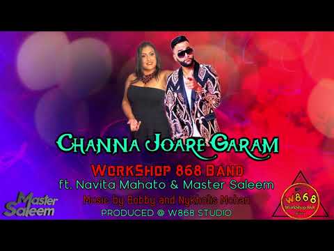 Workshop 868 Band feat. Navita Mahato, Master Saleem - Channa Joare Garam (2021)