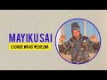 MAYIKU SAI UJUMBE 2025