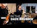 Dave Brubeck - In The Lurch | WDR BIG BAND