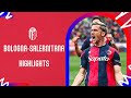 Bologna-Salernitana | Highlights