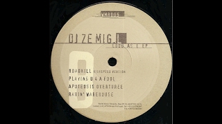 Playing U 4 a Fool - DJ Ze MigL