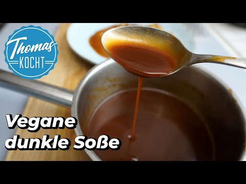 Vegane dunkle Soße - diese Soße wird dich geschmacklich umhauen!