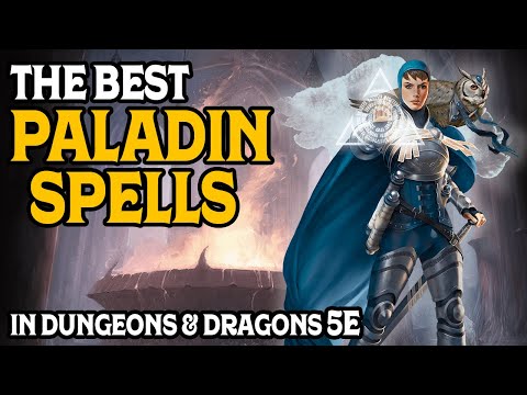 The Best Paladin Spells in Dungeons and Dragons 5e