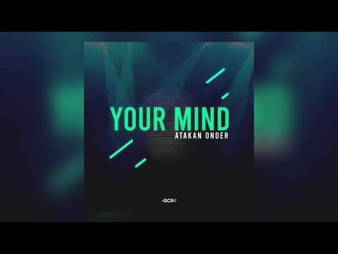 Your Mind by Atakan Onder