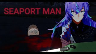 【SEAPORT MAN】タコ漂流【星導ショウ/にじさんじ】