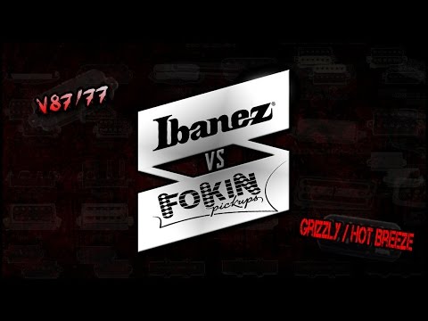 Ibanez V87/77 Vs Fokin Pickups Grizzly/Hot Breeze 7 String - by Nick Percev