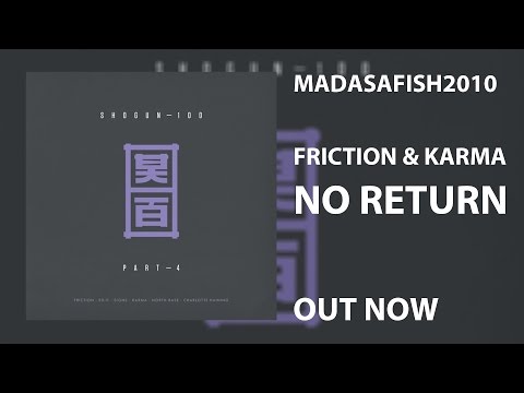 Friction & Karma - No Return ⒽⒹ