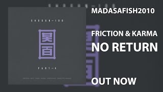 Friction & Karma - No Return ⒽⒹ