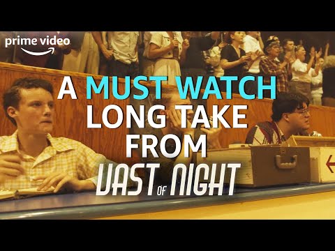 The Long Take You Need To Watch From The Vast of Night | Prime Video