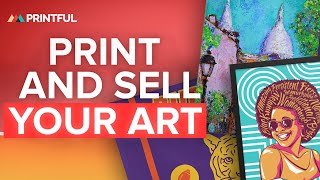 Top 4 Print-on-demand Products to Sell your Wall Art + Artwork Online 🖼️