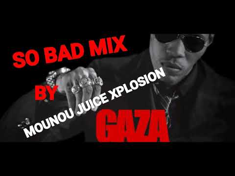 SO BAD MIX BY MOUNOU JUICE XPLOSION (JUICE XPLOSION)
