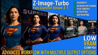 Z-Image-Turbo + Advanced Fun Control Union 2.1 | ComfyUI 🔥 Inpainting, Outpainting & Pose Control