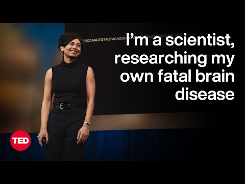 My Quest to Cure Prion Disease — Before It’s Too Late | Sonia Vallabh | TED