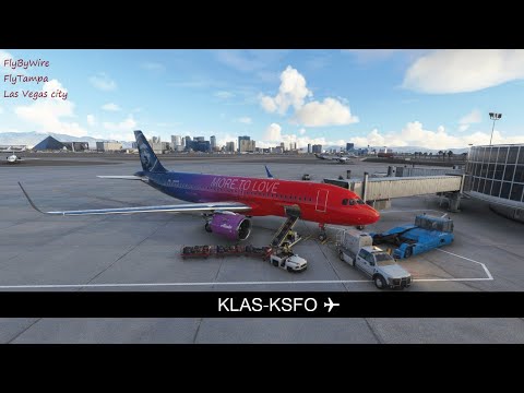 MSFS LIVE🔴 | KLAS-KSFO ✈ | A320neo | Las Vegas-San Francisco | Las Vegas city | PACX