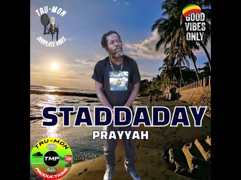 STADDADAY - PrayYah / TruMon Dubplate