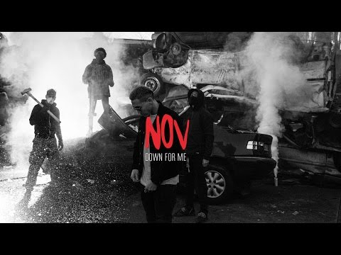 NOV - DOWN FOR ME (Clip Officiel 2017)
