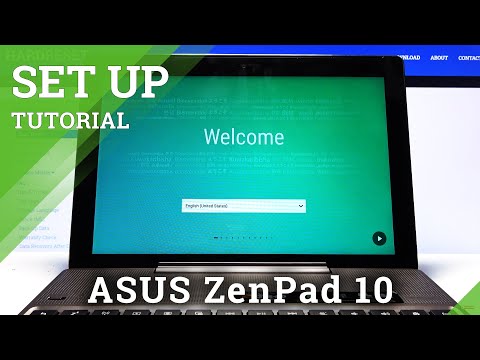 How to Set Up ASUS ZenPad 10 – First Activation and Configuration