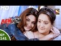 Beyhadh बेहद Ep 141 25th Apr 2017