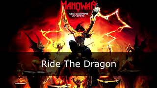 Manowar - Ride The Dragon