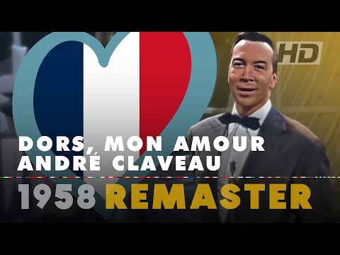 DORS, MON AMOUR – ANDRÉ CLAVEAU | France 🇫🇷 | Eurovision Song Contest 1958 [AI Remaster]