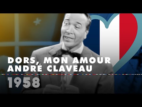 DORS, MON AMOUR – ANDRÉ CLAVEAU (France 1958 – Eurovision Song Contest HD)