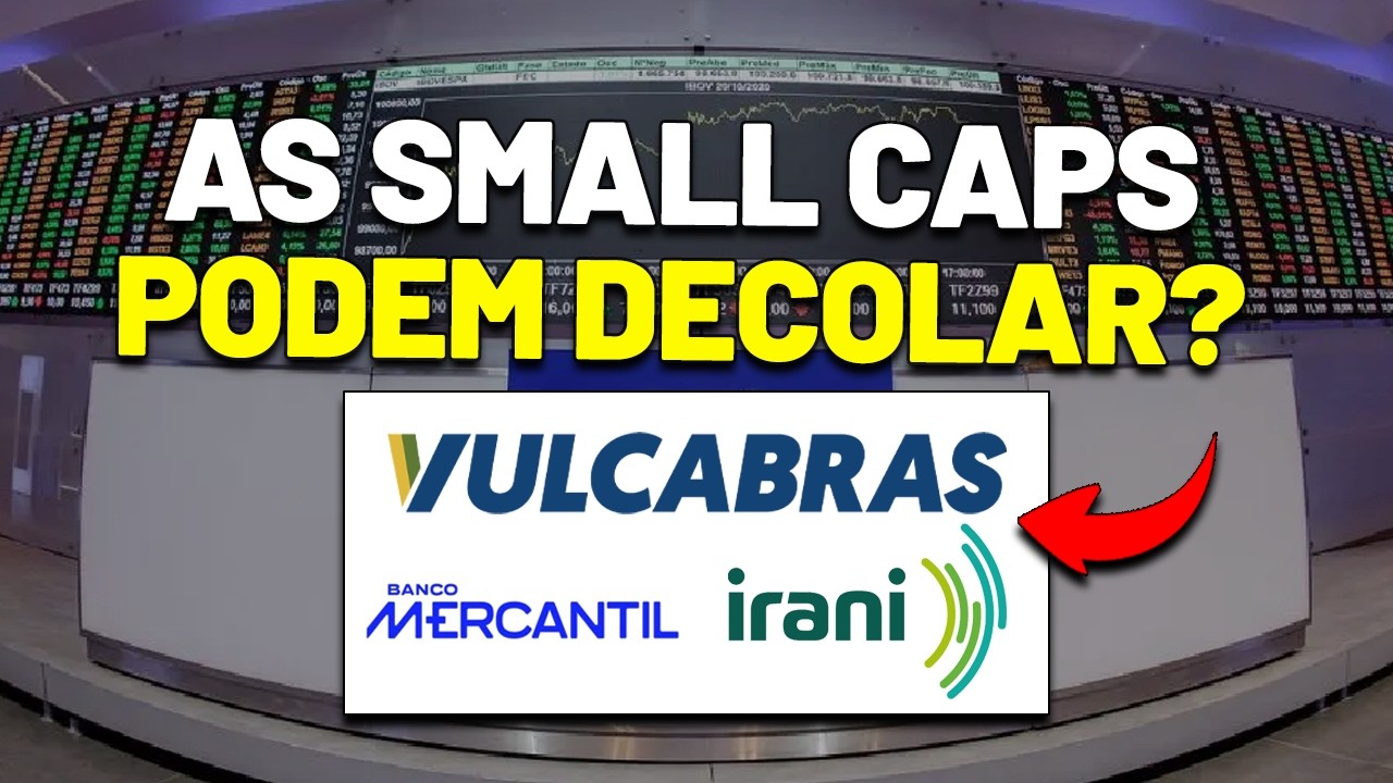 A MOLA SEGUE COMPRIMIDA nas SMALL CAPS? PODEMOS TER UMA GRANDE ALTA nos PRÓXIMOS ANOS?
