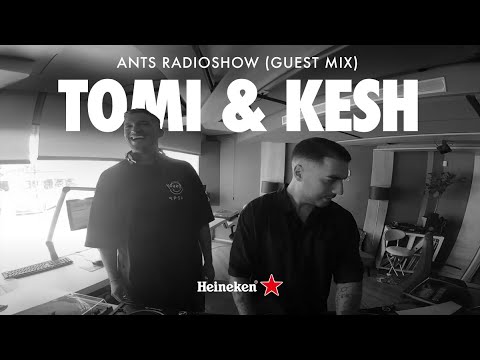 Tomi & Kesh | ANTS RADIOSHOW (Guest Mix)